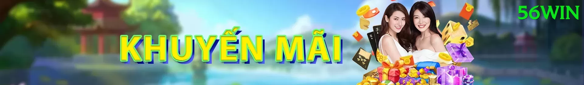 Khuyến Mãi Hấp Dẫn - 56win - Tải xuống